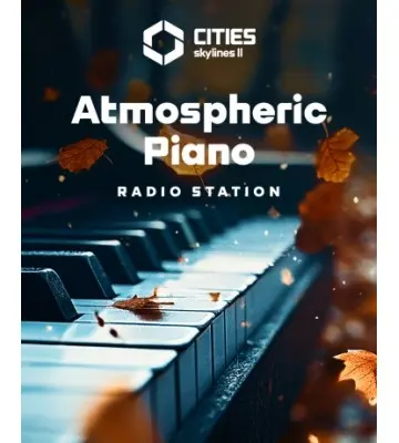 Дополнение Cities: Skylines II - Atmospheric Piano Channel для ПК (Ключ активации Steam)