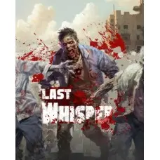 Гра Last Whisper для ПК (Ключ активації Steam)
