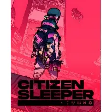 Гра Citizen Sleeper для ПК (Ключ активації Steam)