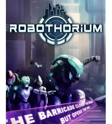 Гра Robothorium для ПК (Ключ активації Steam)