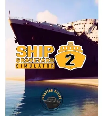 Доповнення Ship Graveyard Simulator 2 - Floating Cities  для ПК (Ключ активації Steam)