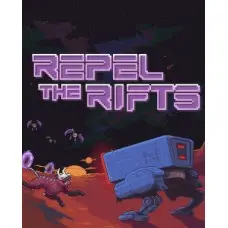 Гра Repel The Rifts для ПК (Ключ активації Steam)