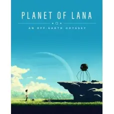 Гра Planet of Lana для ПК (Ключ активації Steam)