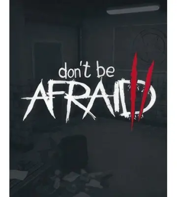 Гра Don't Be Afraid 2 для ПК (Ключ активації Steam)