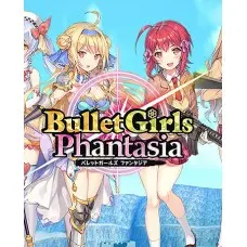 Игра Bullet Girls Phantasia для ПК (Ключ активации Steam)