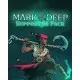 Доповнення Mark of the Deep - Supporter Pack для ПК (Ключ активації Steam)