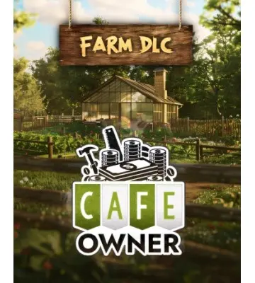 Доповнення Cafe Owner Simulator - Farm DLC для ПК (Ключ активації Steam)