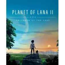 Игра Planet of Lana II для ПК (Ключ активации Steam)