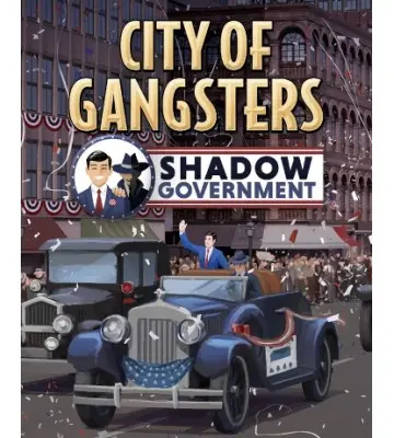 Доповнення City of Gangsters: Shadow Government для ПК (Ключ активації Steam)