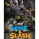 Гра Mine & Slash для ПК (Ключ активації Steam)