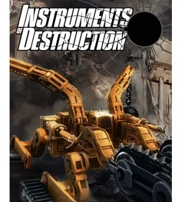 Гра Instruments of Destruction для ПК (Ключ активації Steam)