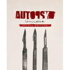 Гра Autopsy Simulator – Deluxe Edition для ПК (Ключ активації Steam)