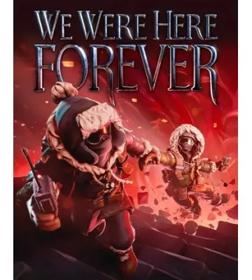 Гра We Were Here Forever для ПК (Ключ активації Steam)