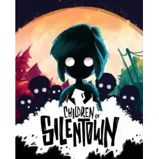 Игра Children of Silentown для ПК (Ключ активации Steam)