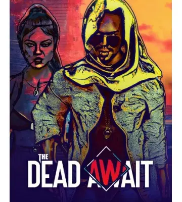 Гра The Dead Await для ПК (Ключ активації Steam)