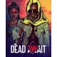 Гра The Dead Await для ПК (Ключ активації Steam)