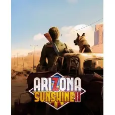 Дополнение Arizona Sunshine 2  для ПК (Ключ активации Steam)