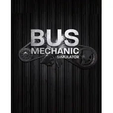 Игра Bus Mechanic Simulator для ПК (Ключ активации Steam)