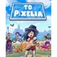 Гра To Pixelia для ПК (Ключ активації Steam)