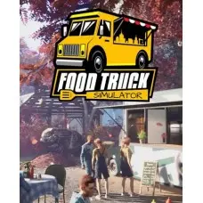 Гра Food Truck Simulator для ПК (Ключ активації Steam)