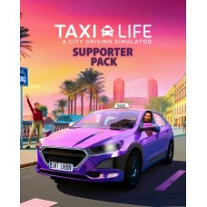 Доповнення Taxi Life: A City Driving Simulator - Supporter Pack для ПК (Ключ активації Steam)