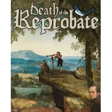 Игра Death of the Reprobate для ПК (Ключ активации Steam)