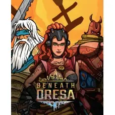Гра Beneath Oresa для ПК (Ключ активації Steam)