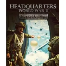 Дополнение Headquarters: World War II - Market Garden для ПК (Ключ активации Steam)