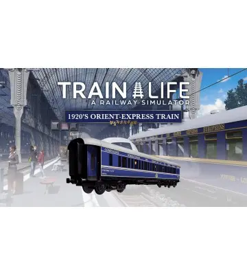 Дополнение Train Life - 1920's Orient-Express Train для ПК (Ключ активации Steam)