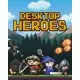 Игра Desktop Heroes для ПК (Ключ активации Steam)