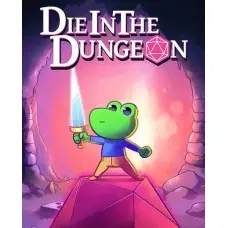 Игра Die in the Dungeon для ПК (Ключ активации Steam)