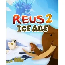 Доповнення Reus 2 - Ice Age для ПК (Ключ активації Steam)