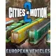 Дополнение Cities in Motion 2: European Vehicle Pack для ПК (Ключ активации Steam)