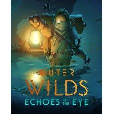 Дополнение Outer Wilds - Echoes of the Eye для ПК (Ключ активации Steam)
