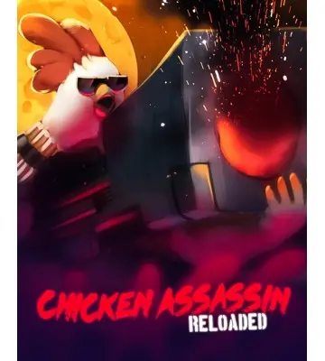 Игра Chicken Assassin: Reloaded для ПК (Ключ активации Steam)