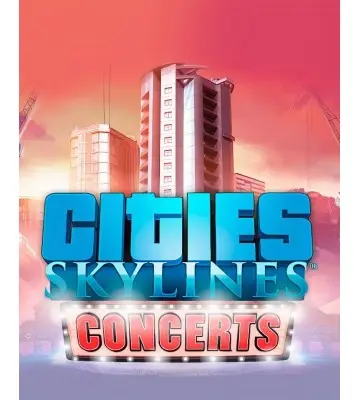 Доповнення Cities: Skylines - Concerts  для ПК (Ключ активації Steam)