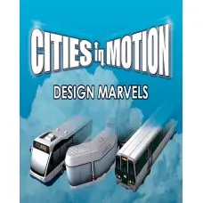 Доповнення Cities in Motion: Design Marvels  для ПК (Ключ активації Steam)