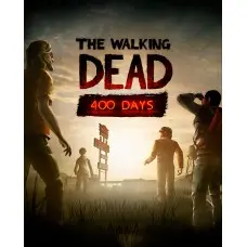 Дополнение The Walking Dead: 400 Days для ПК (Ключ активации Steam)