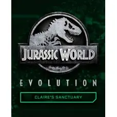 Доповнення Jurassic World Evolution: Claire's Sanctuary  для ПК (Ключ активації Steam)