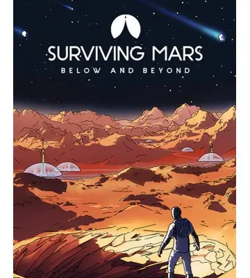 Дополнение Surviving Mars: Below and Beyond для ПК (Ключ активации Steam)