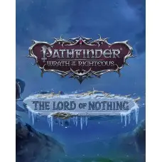 Дополнение Pathfinder: Wrath of the Righteous - The Lord of Nothing для ПК (Ключ активации Steam)