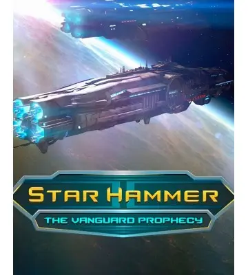 Игра Star Hammer: The Vanguard Prophecy для ПК (Ключ активации Steam)