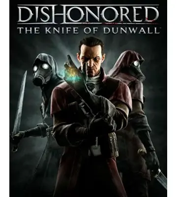 Дополнение Dishonored - The Knife of Dunwall для ПК (Ключ активации Steam)