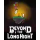 Игра Beyond the Long Night для ПК (Ключ активации Steam)