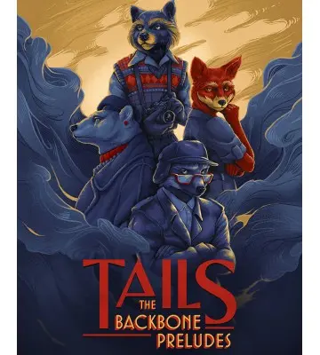 Гра Tails: The Backbone Preludes  для ПК (Ключ активації Steam)