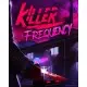 Игра Killer Frequency для ПК (Ключ активации Steam)