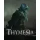 Гра Thymesia  для ПК (Ключ активації Steam)