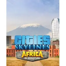 Доповнення Cities: Skylines - Content Creator Pack: Africa in Miniature  для ПК (Ключ активації Steam)