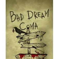 Гра Bad Dream: Coma  для ПК (Ключ активації Steam)