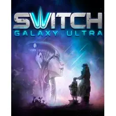 Игра Switch Galaxy Ultra для ПК (Ключ активации Steam)